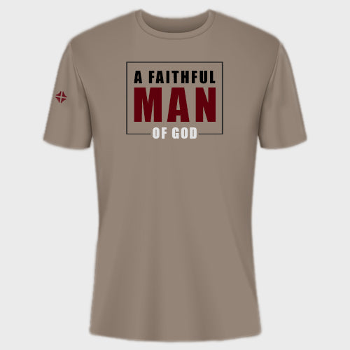 T-Shirt: A Faithful Man