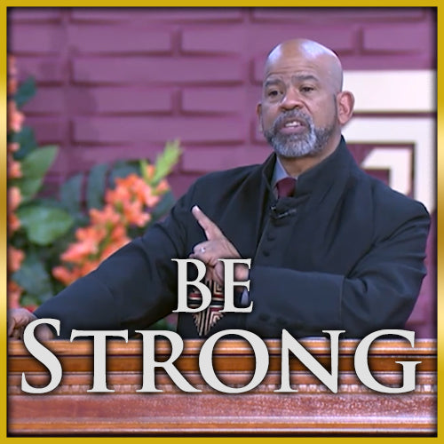 Be Strong (Series)