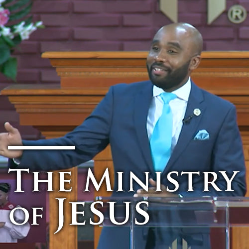 The Ministry of Jesus - Introduction