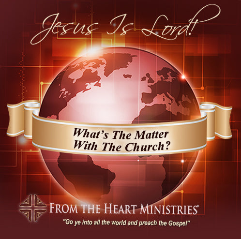 What's The Matter With The Church?