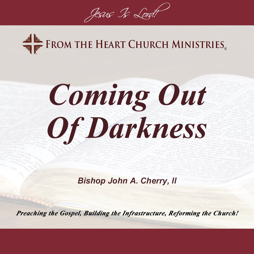 Coming Out Of Darkness
