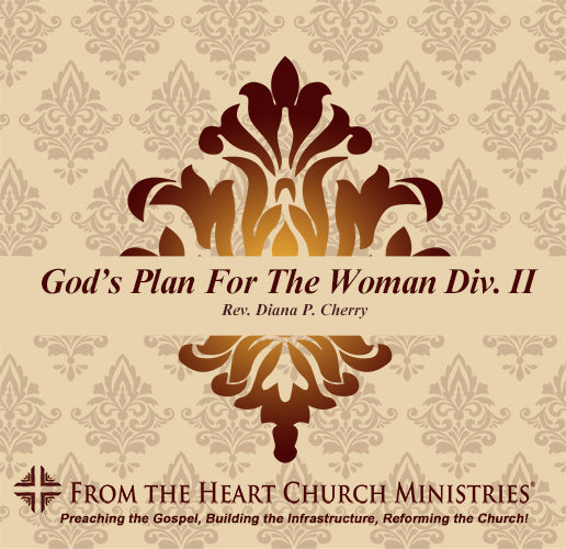 God's Plan For The Woman Div. II