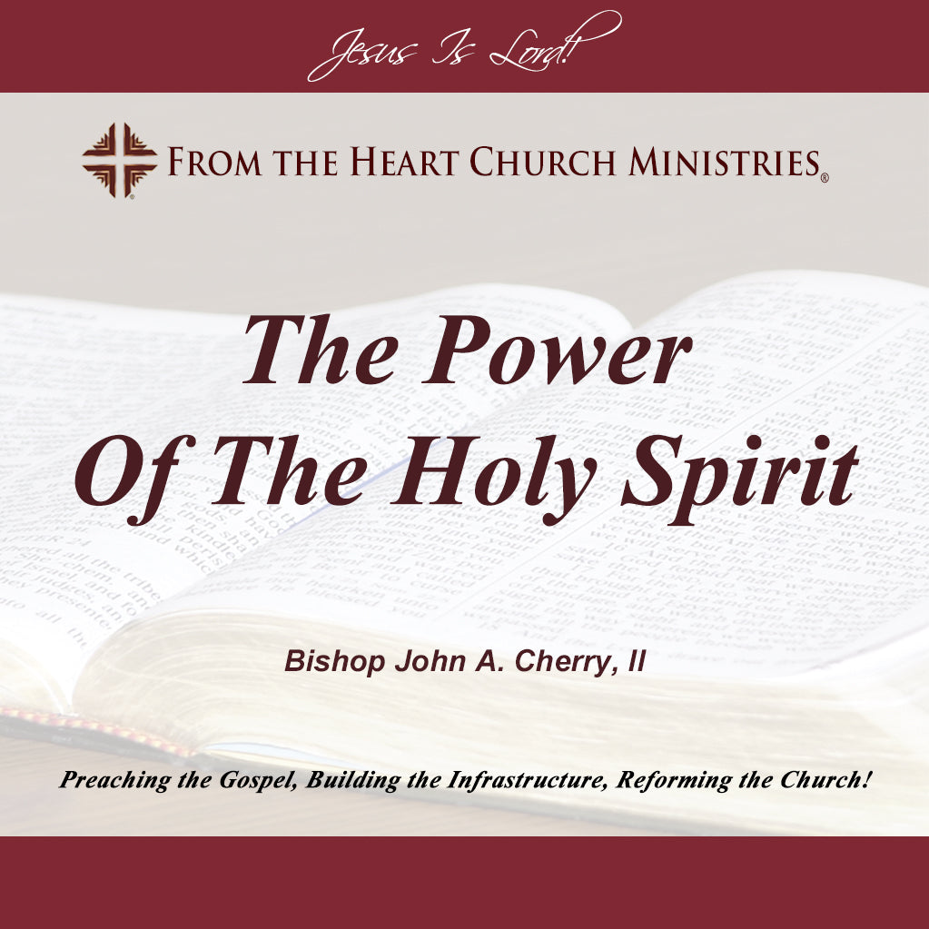 The Power Of The Holy Spirit