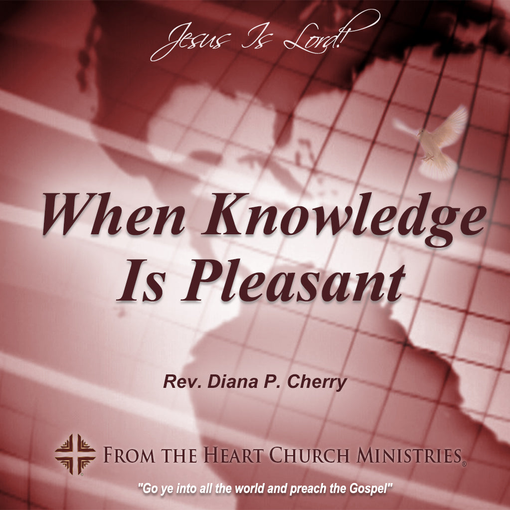 When Knowledge Is Pleasant