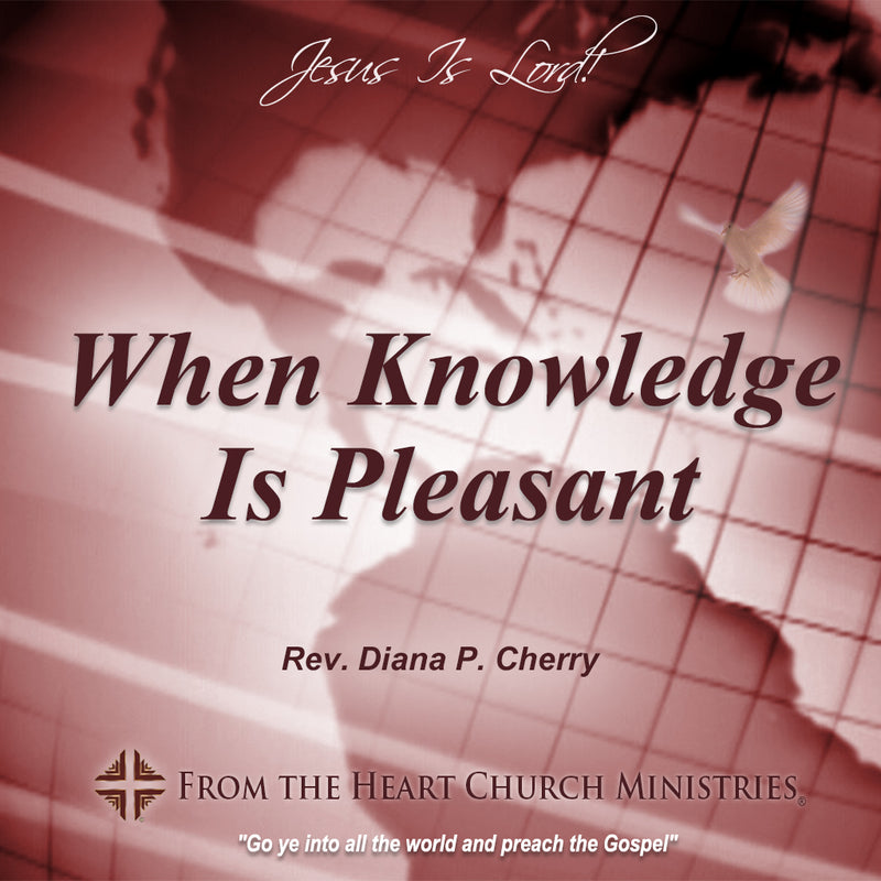 When Knowledge Is Pleasant