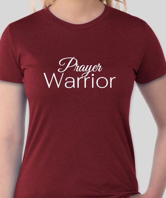 T-Shirt: Prayer Warrior - Women's