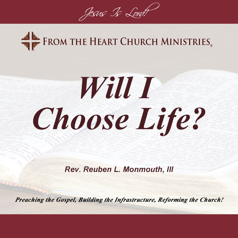 Will I Choose Life?