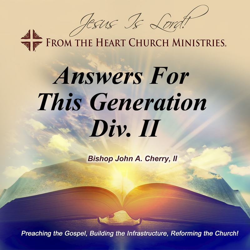 Answers For This Generation Div. II