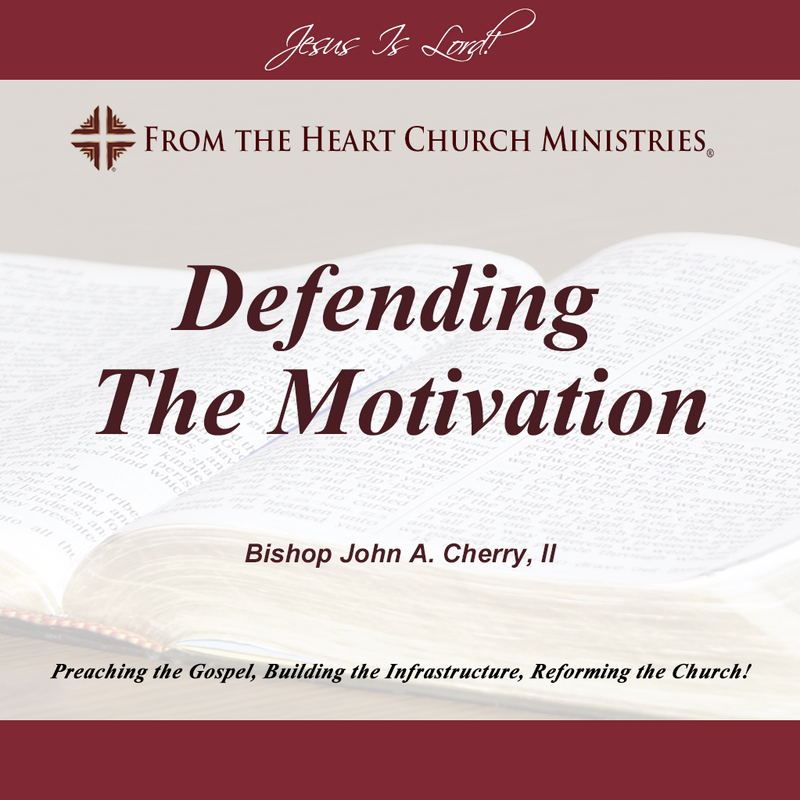 Defending The Motivation