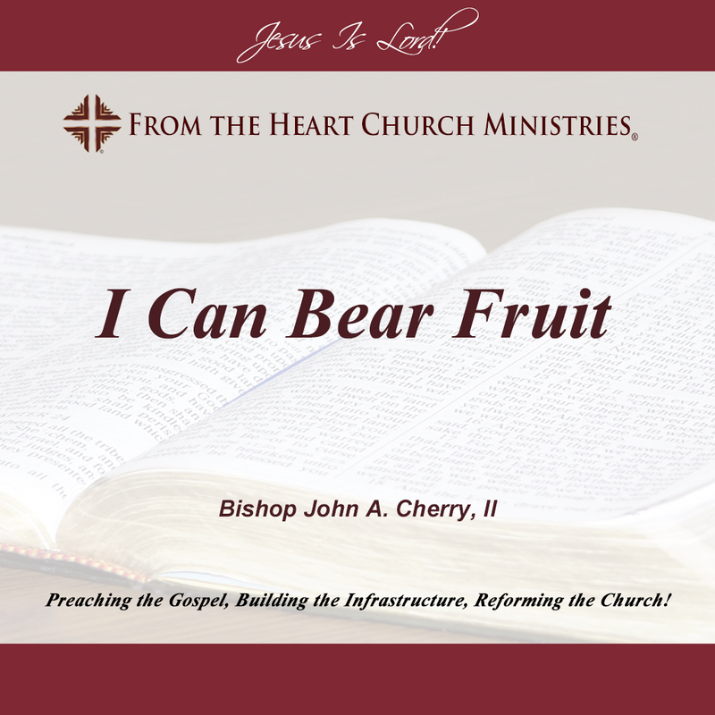 I Can Bear Fruit