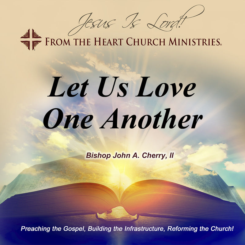 Let Us Love One Another