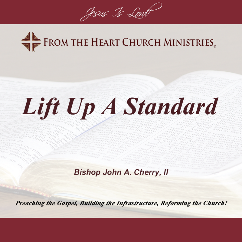 Lift Up A Standard