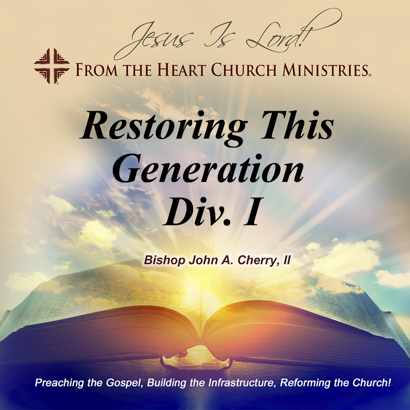 Restoring This Generation Div. I