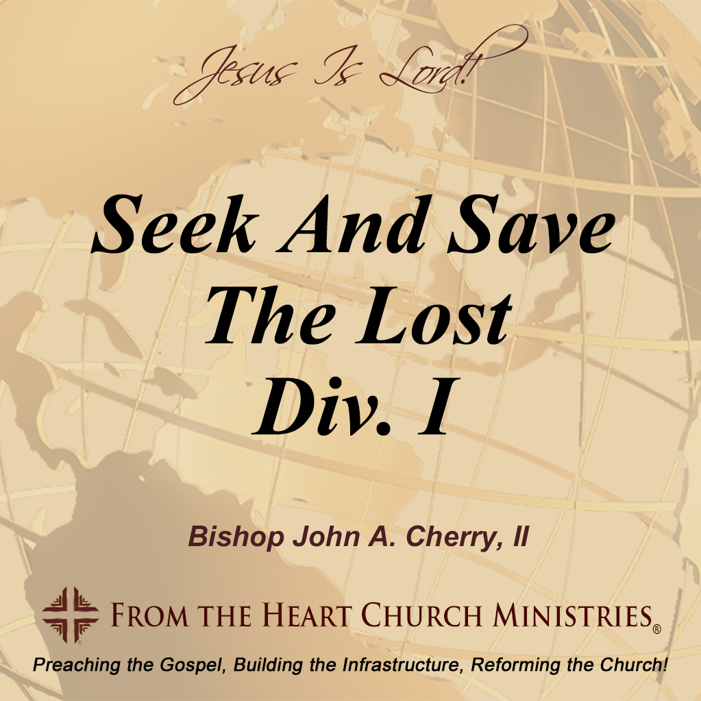 Seek And Save The Lost Div. I