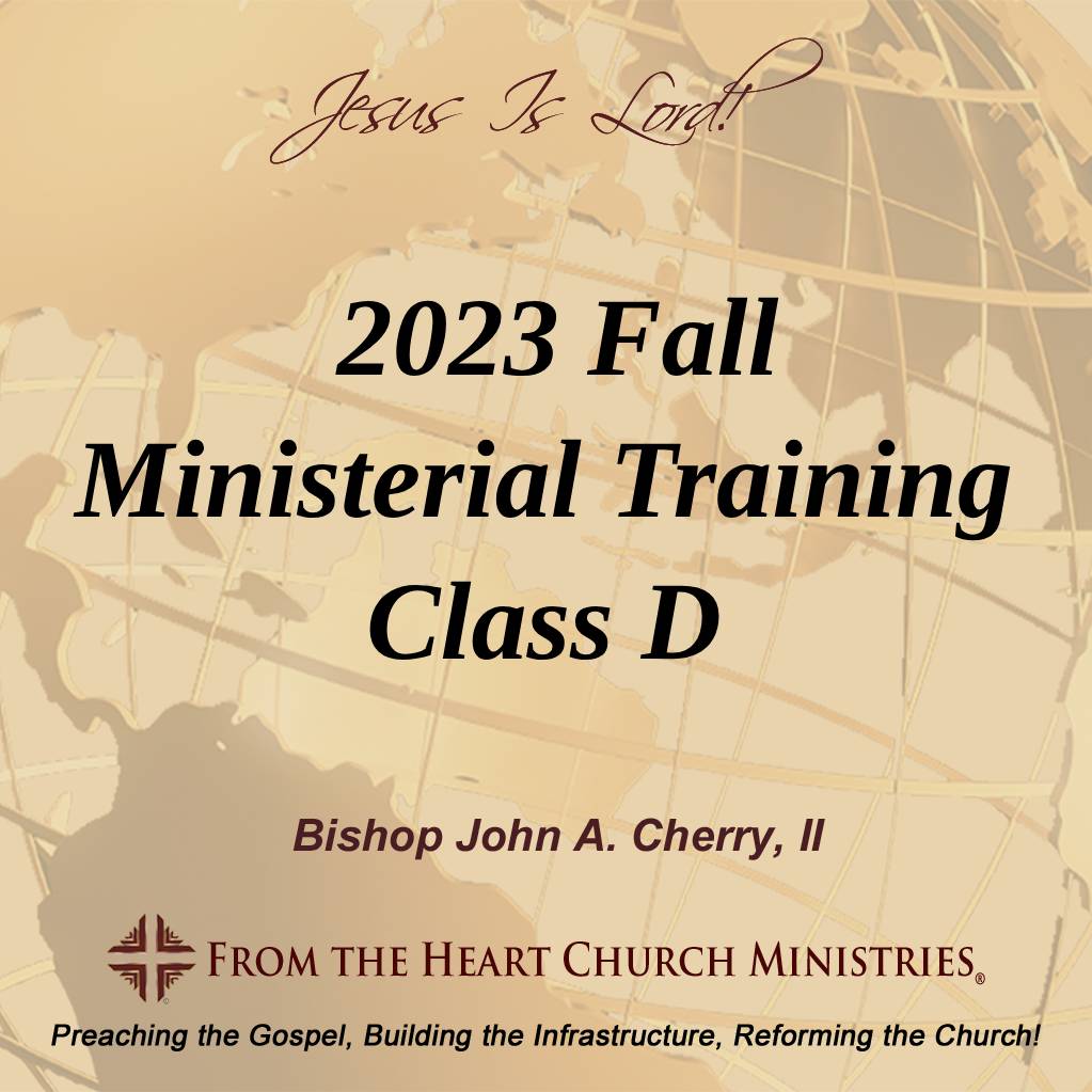 2023 Fall Ministerial Training Class D