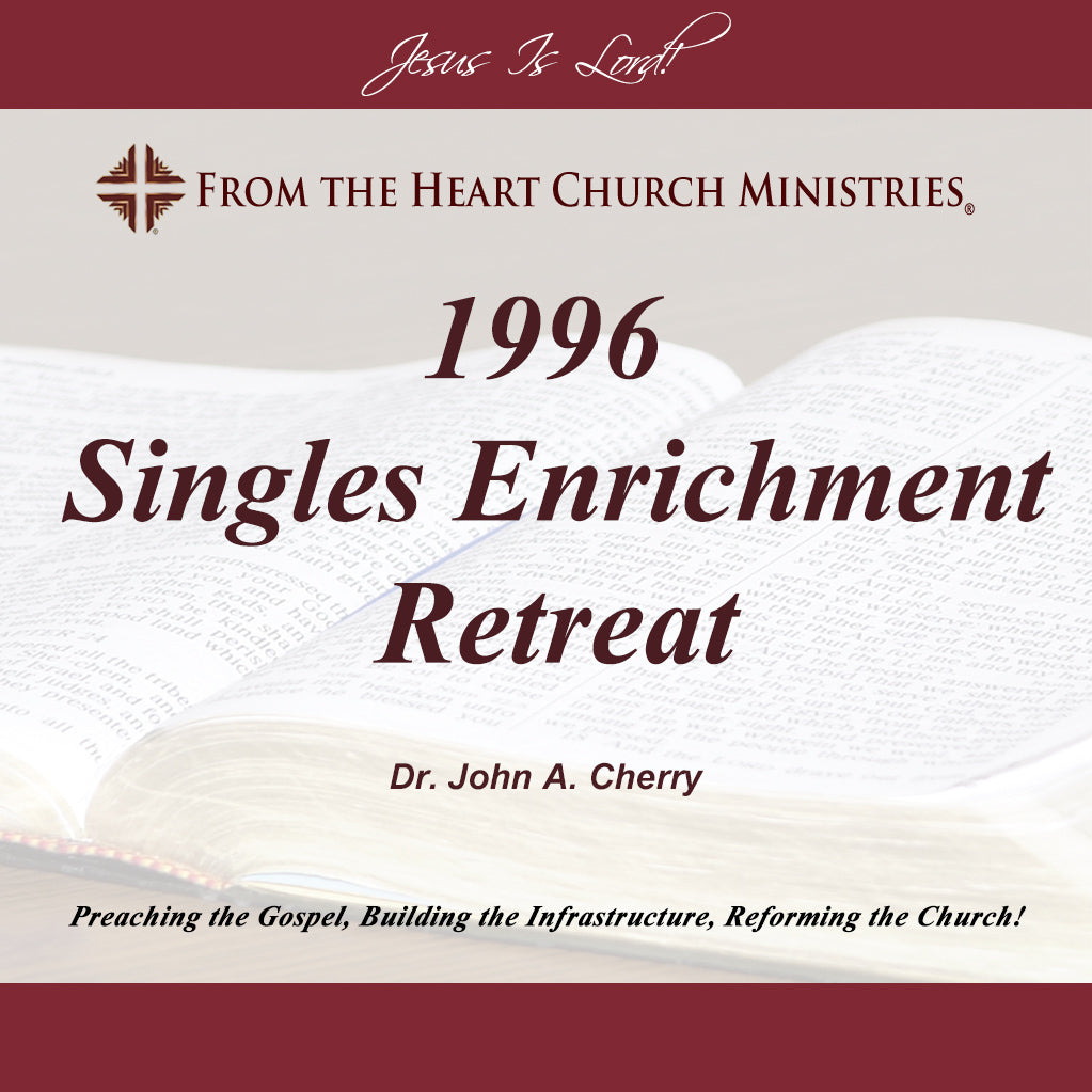 Singles Enrichment Retreat 1996