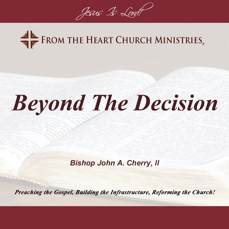 Beyond The Decision
