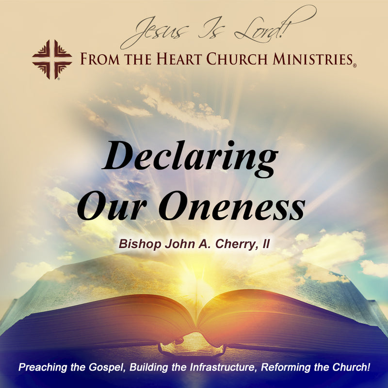 Declaring Our Oneness