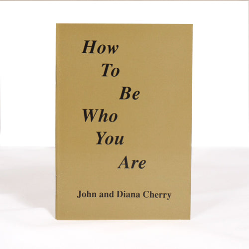 Booklet: How To Be Who You Are
