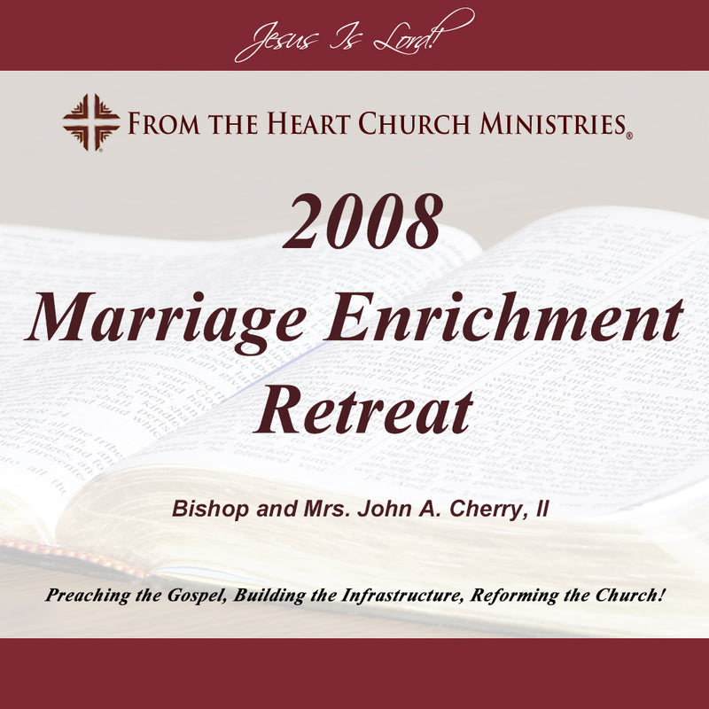 2008 Marriage Enrichment Retreat