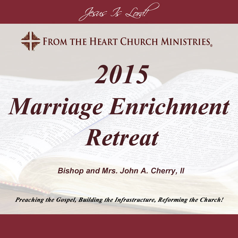 2015 Marriage Enrichment Retreat
