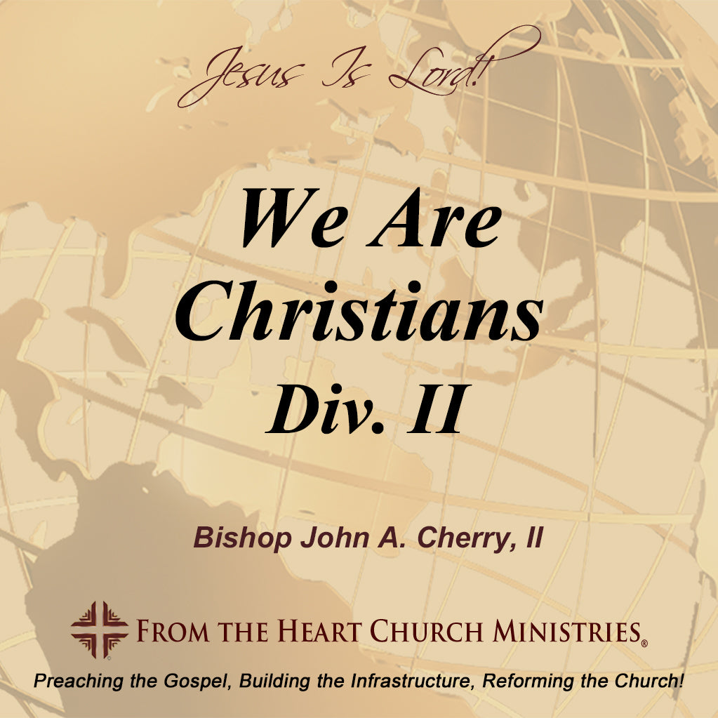 We Are Christians Div. II