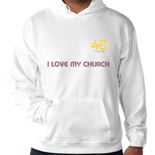 Sweatshirt: Hoodie White "I LOVE MY CHURCH"