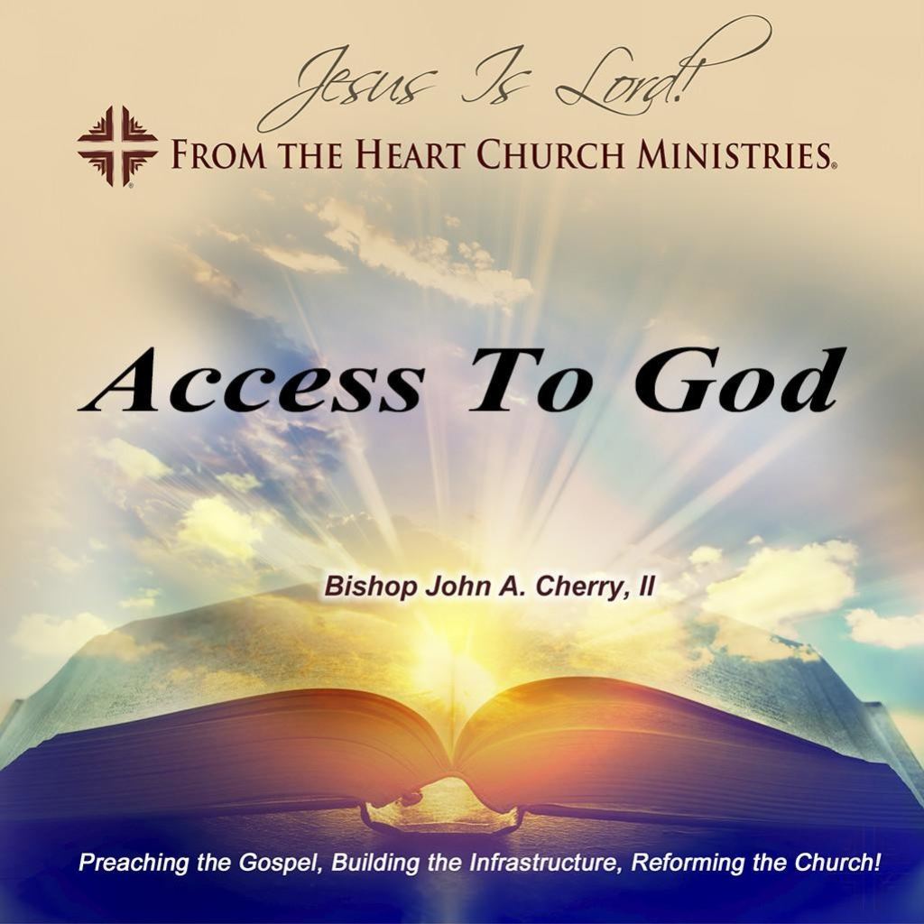 Access To God Media_Cd Media_Dvd Speaker_Bishop John A. Cherry Ii Topic_Christian Development