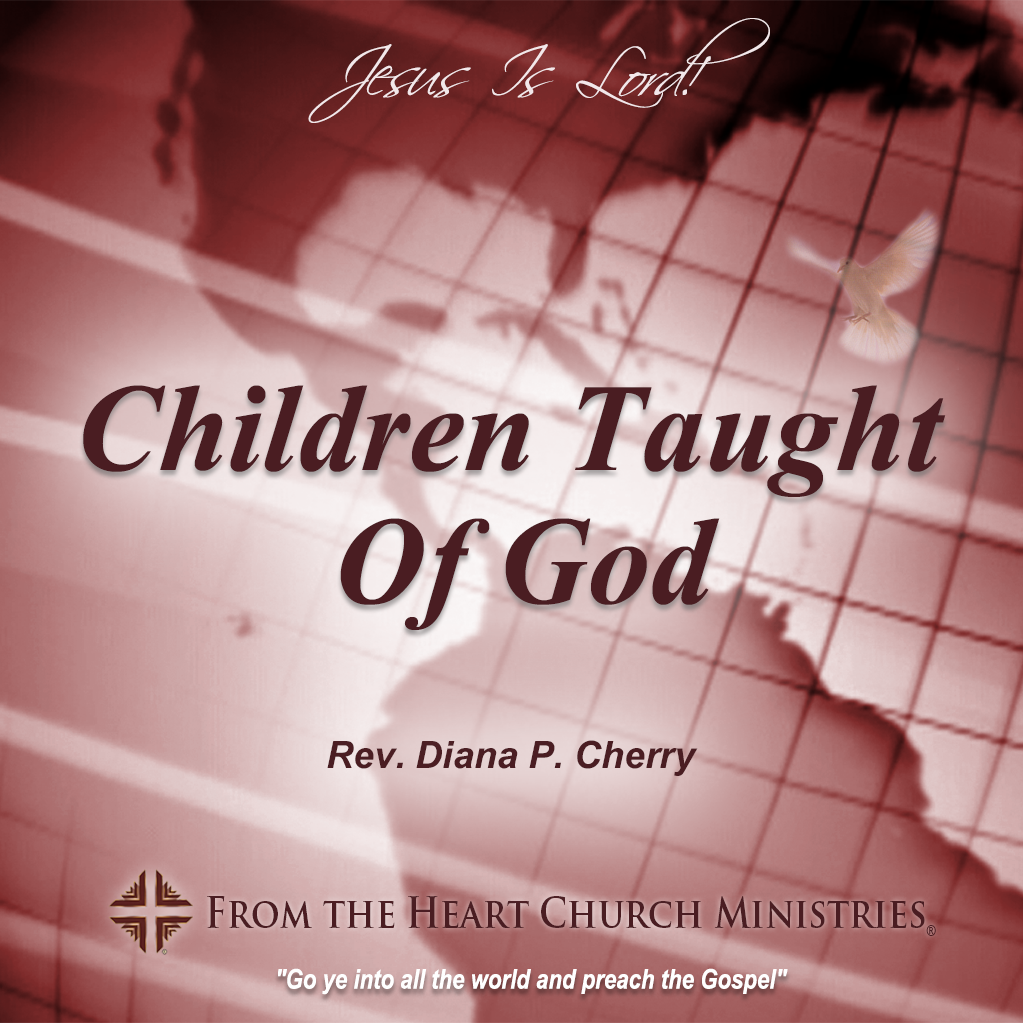 Children Taught Of God