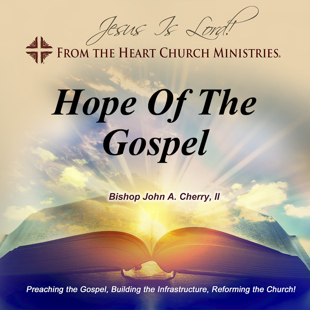 Hope Of The Gospel