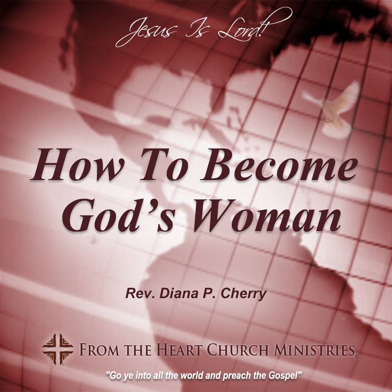 How To Become God’s Woman