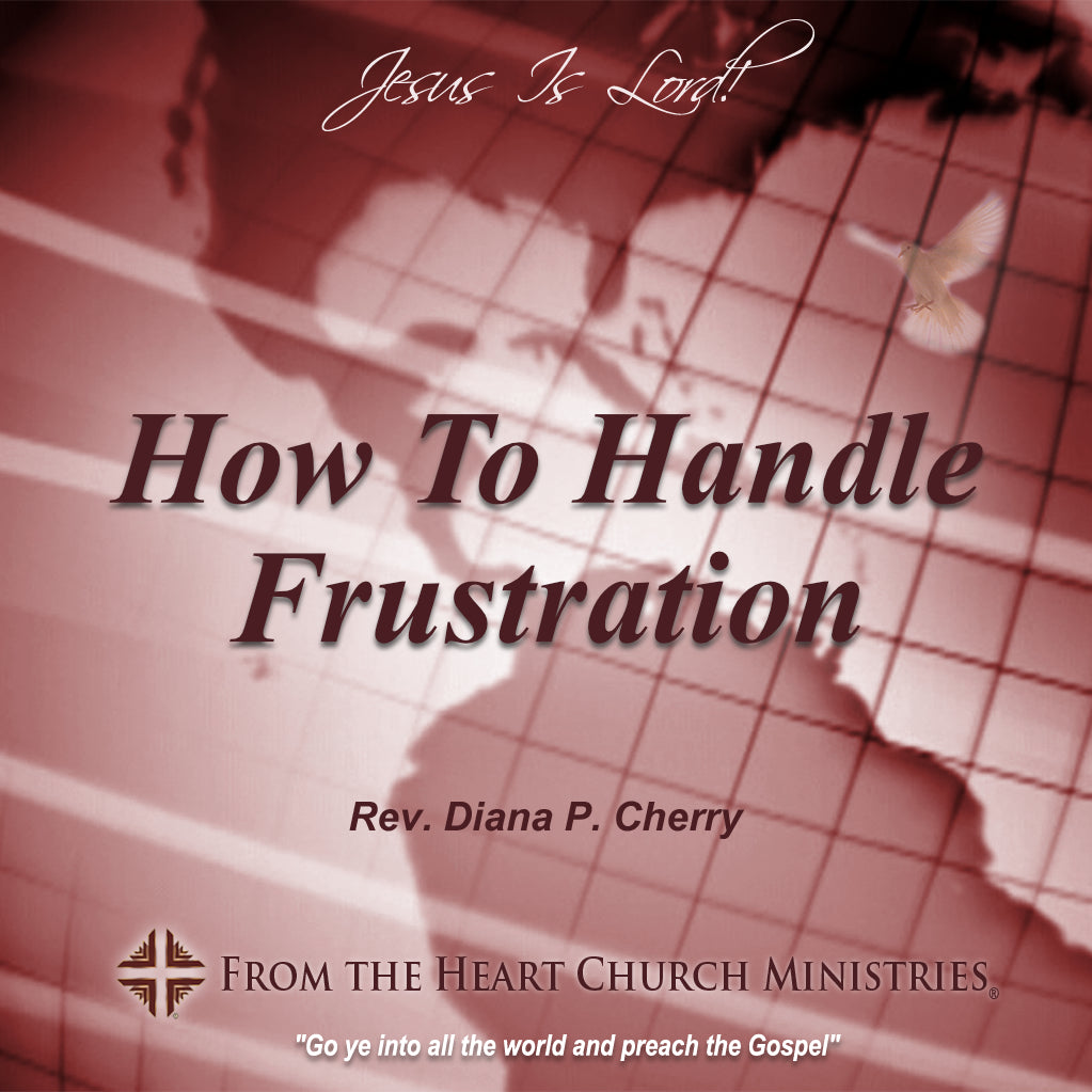 How To Handle Frustration
