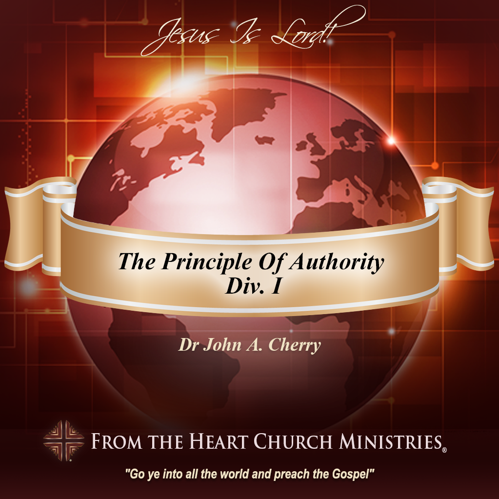 The Principle Of Authority Div. I