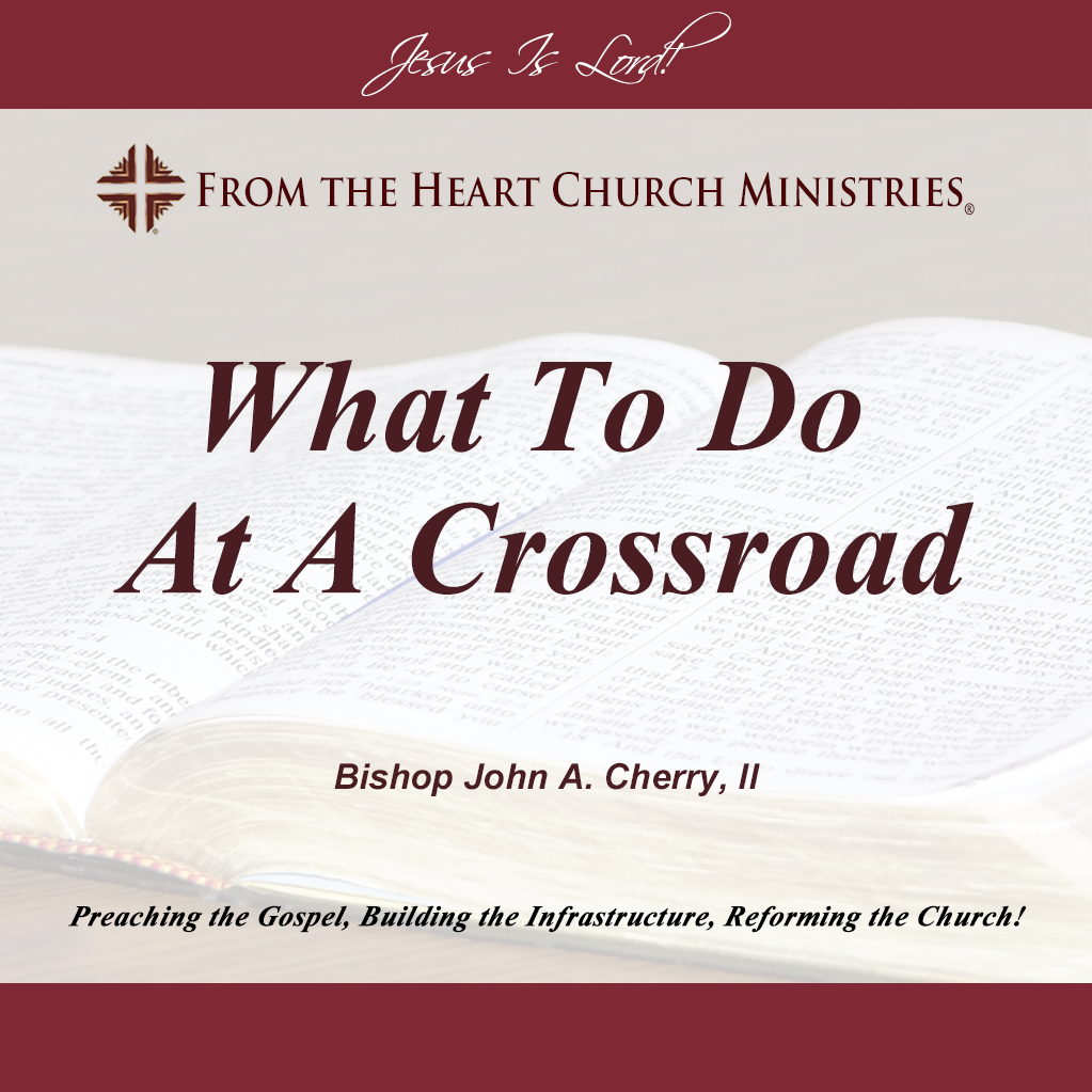 What To Do At A Crossroad